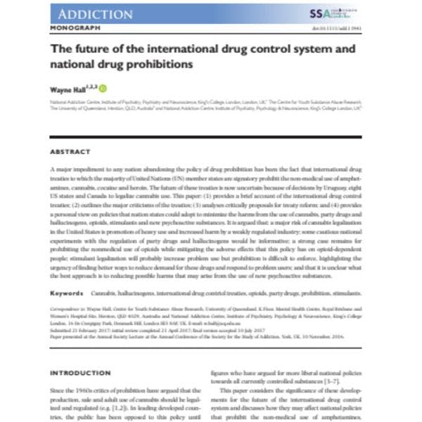 L'avenir du système international de contrôle des drogues et les prohibitions nationales de drogues